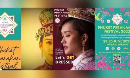 ยิ่งใหญ่อลังการ เทศกาลภูเก็ต เพอรานากัน Phuket Peranakan Festival 2023